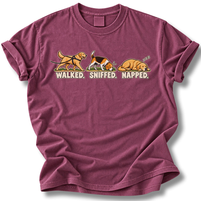 Walked Sniffed Napped Dog Shirt | Dog Lover Tee
