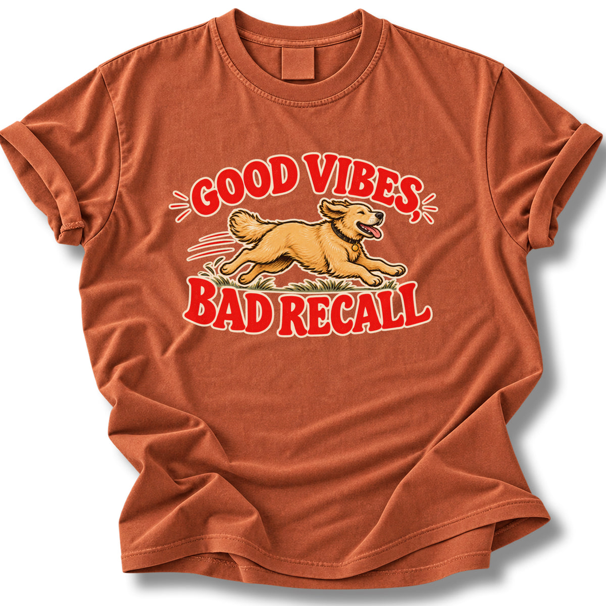 Good Vibes Bad Recall Dog Shirt | Funny Golden Retriever Tee