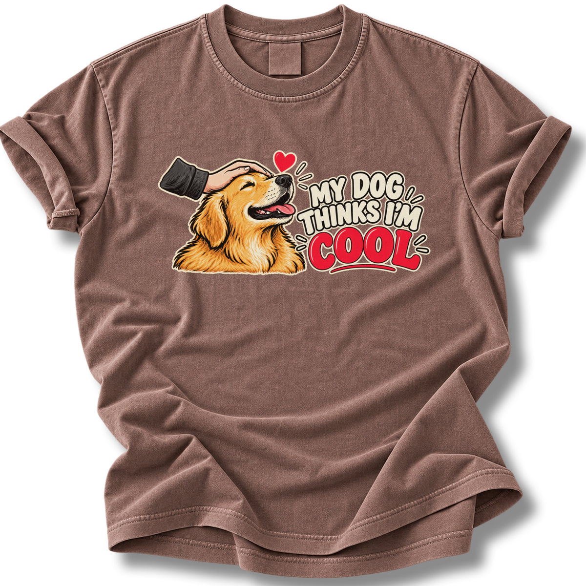 My Dog Thinks I'm Cool Shirt | Funny Golden Retriever Tee