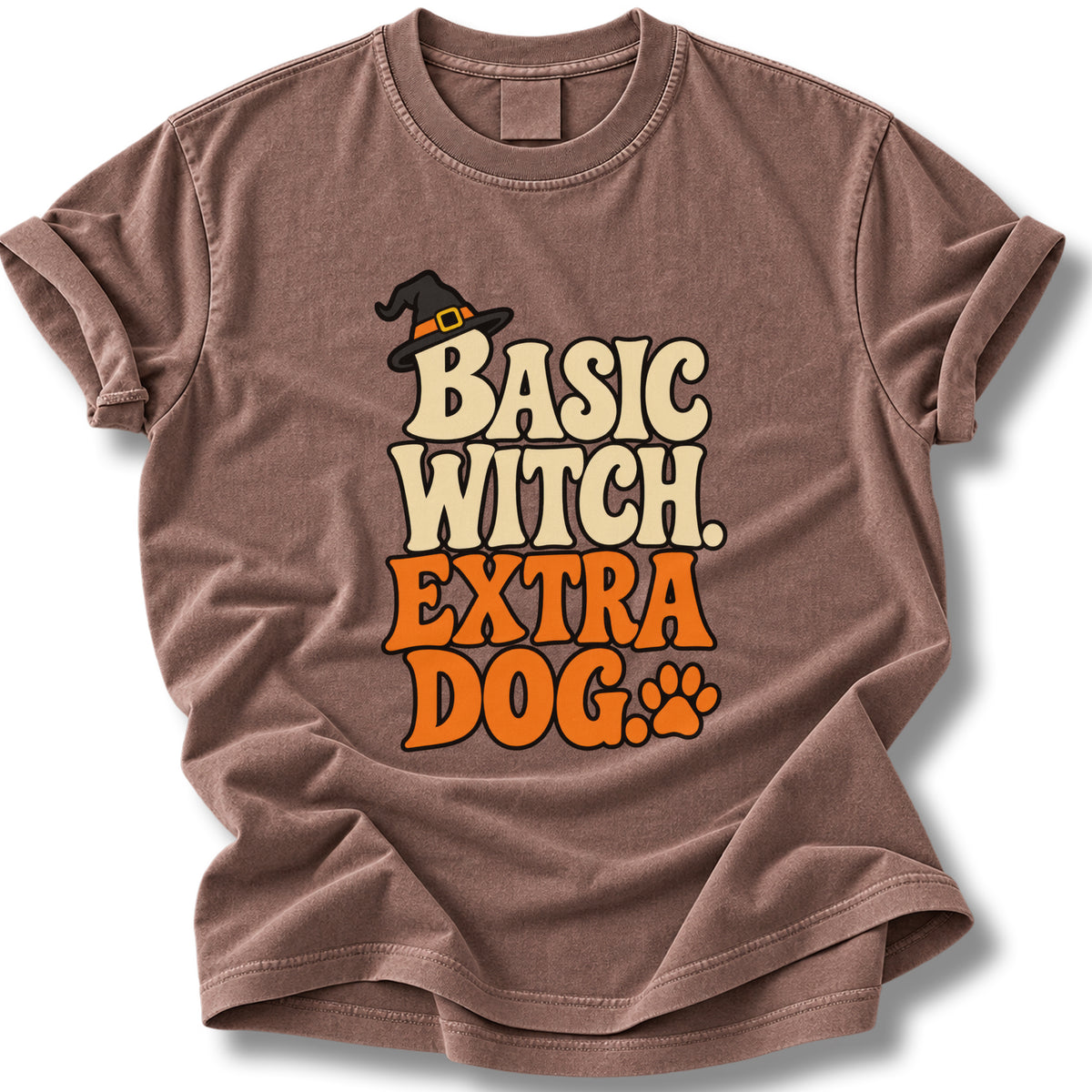 Basic Witch. Extra Dog. Halloween Shirt | Funny Witch Dog Mom Tee